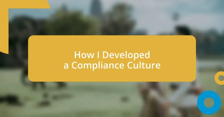 How I Developed a Compliance Culture