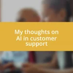 My thoughts on AI in customer support