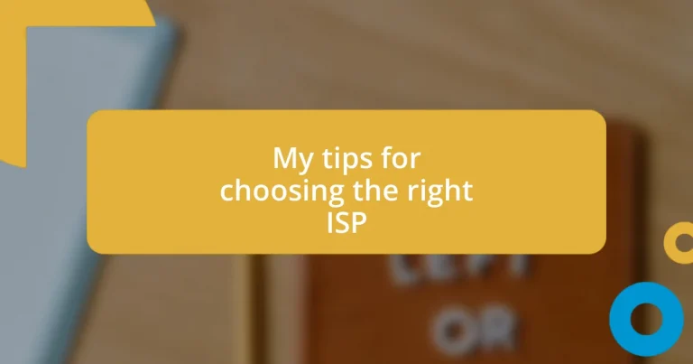 My tips for choosing the right ISP