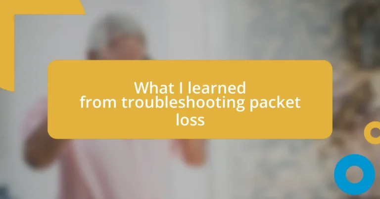 What I learned from troubleshooting packet loss